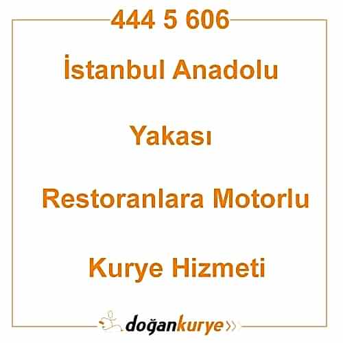 �stanbul Anadolu Yakas� Restoranlara Motorlu Kurye