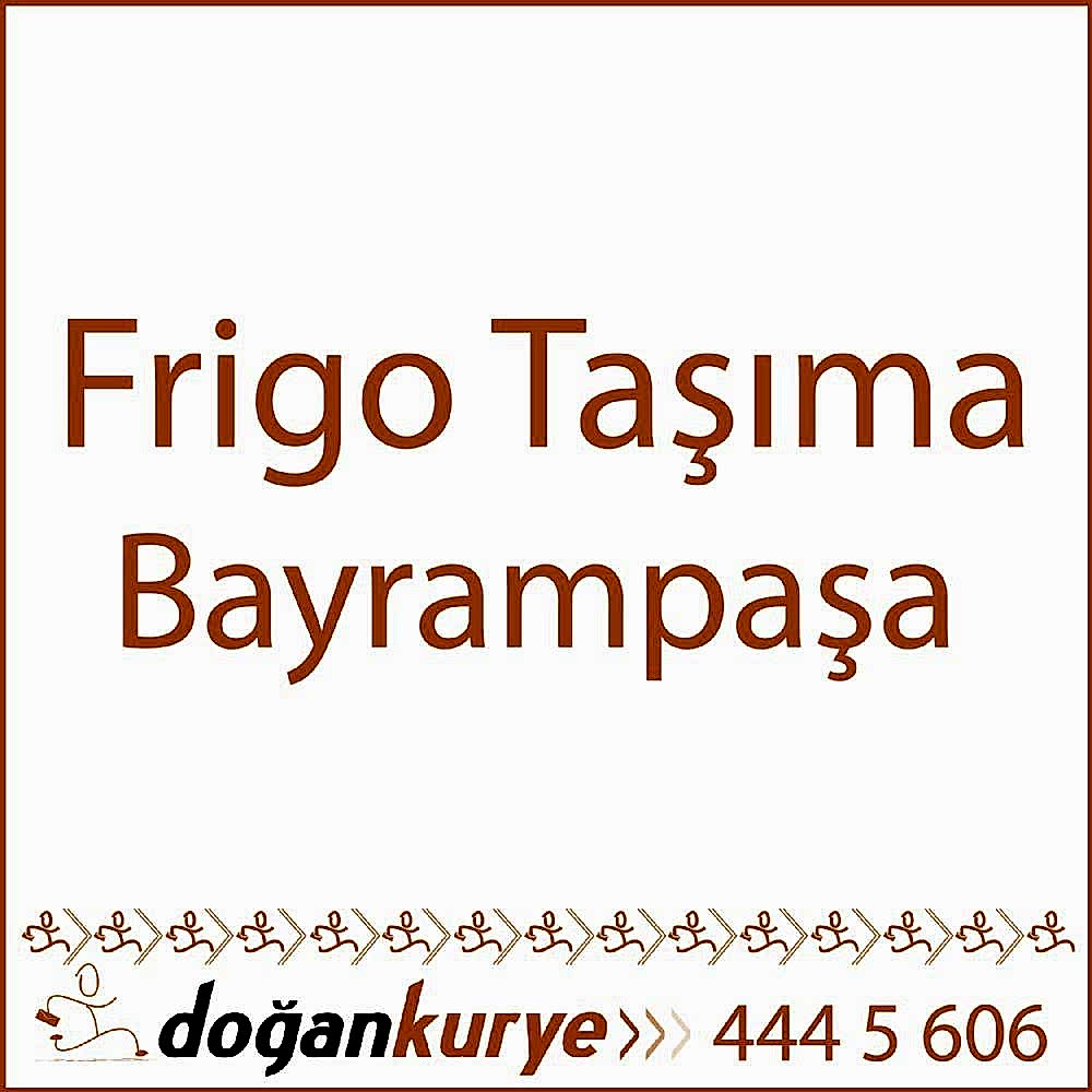 Frigo Ta��ma Bayrampa�a