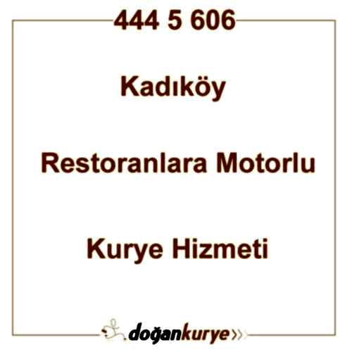 Kad�k�y Restoran Kurye Kiralama