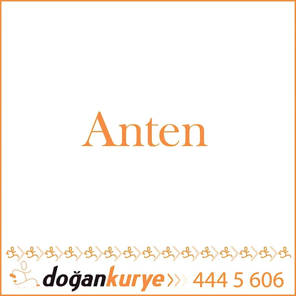 Anten Kurye Hizmeti