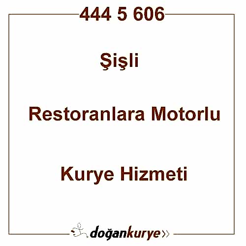 �i�li Restoranlara Motorlu Kurye Kiralama