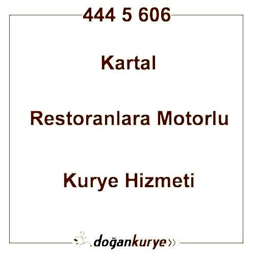 Kartal Restoran Kurye Kiralama