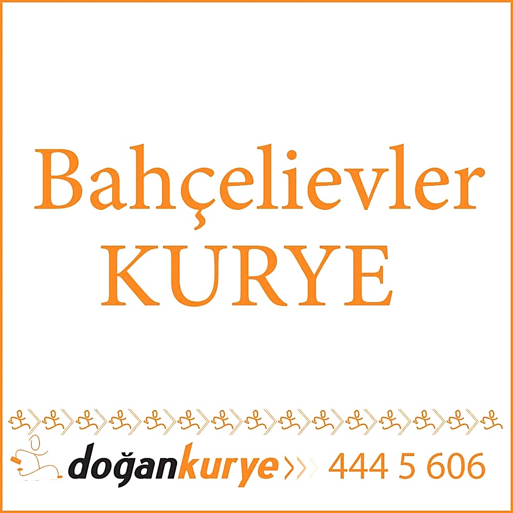 Bah�elievler Kurye