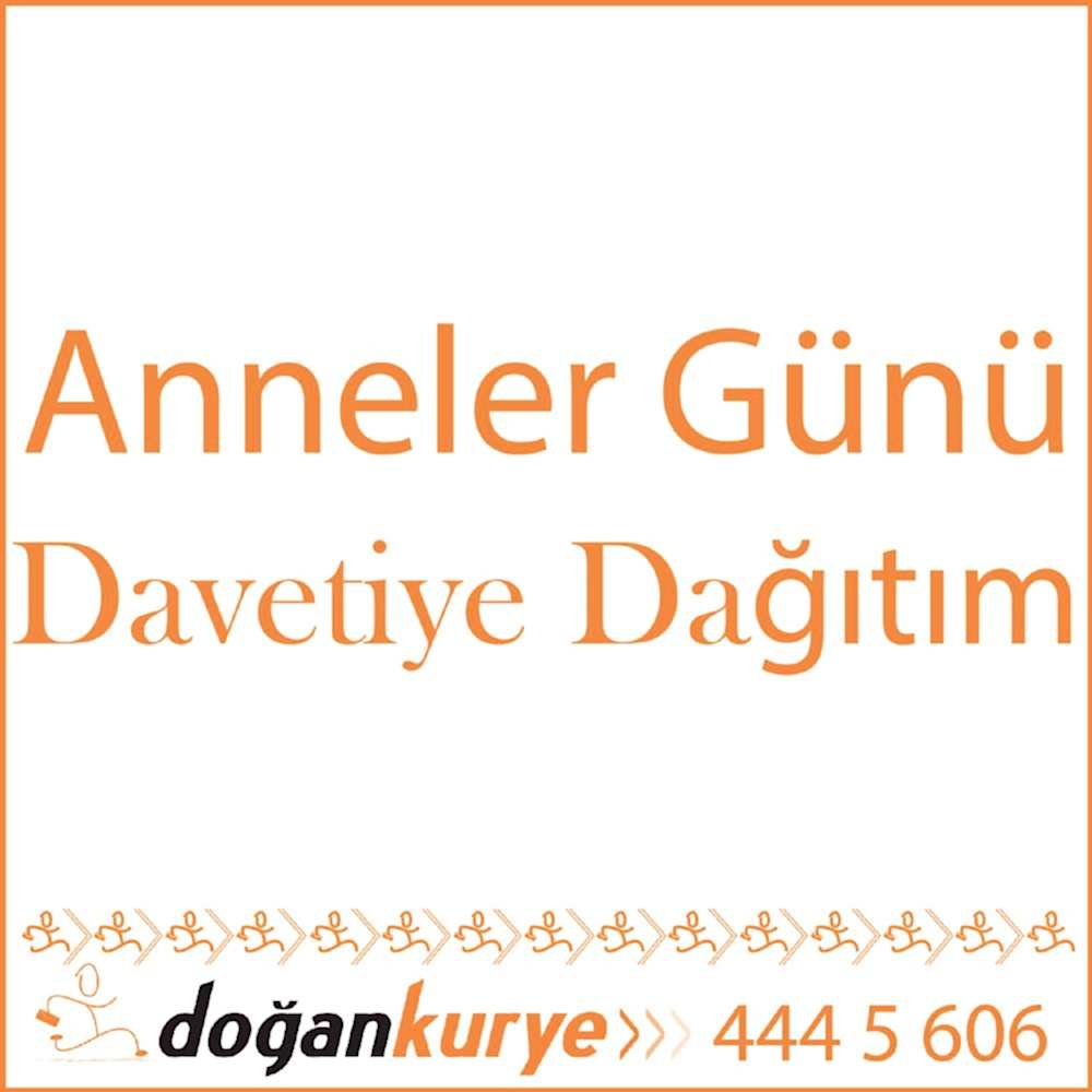 Anneler G�n� Davetiye Da��t�m�